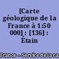 [Carte géologique de la France à 1:50 000] : [136] : Étain