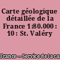 Carte géologique détaillée de la France 1:80.000 : 10 : St. Valéry