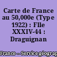 Carte de France au 50,000e (Type 1922) : Flle XXXIV-44 : Draguignan