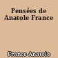 Pensées de Anatole France
