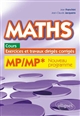 Maths : cours, exercices et travaux dirigés corrigés : MP/MP*, programme 2014