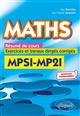 Maths : résumé de cours, exercices et travaux dirigés corrigés : MPSI-MP21, nouveaux programmes