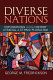 Diverse nations : explorations in the history of racial and ethnic pluralism