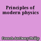 Principles of modern physics