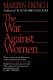 The war against women