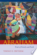 Abraham : trials of family and faith