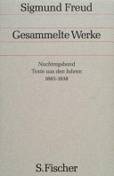 Gesammelte Werke : Nachtragsband : texte aus den jahren : 1885-1938