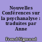 Nouvelles Conférences sur la psychanalyse : traduites par Anne Berman