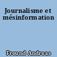 Journalisme et mésinformation