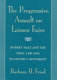The progressive assault on Laissez faire : Robert Hale and the first law and economics movement