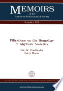 Filtrations on the homology of algebraic varieties