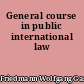 General course in public international law