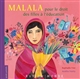 Malala : pour le droit des filles à l'éducation