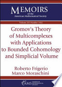 Gromov's theory of multicomplexes with applications to bounded cohomology and simplicial volume