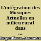 L'intégration des Musiques Actuelles en milieu rural dans le département de Loire-Atlantique : ADDM44 : Association Départementale pour le Développement de la Musique et de la Danse
