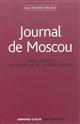 Journal de Moscou : Ambassadeur au temps de la guerre froide : 1956-1959, 1968-1969, 1979-1981