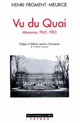 Vu du Quai : 1945-1983