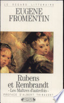 Rubens et Rembrandt : les maîtres d'autrefois