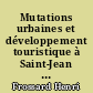 Mutations urbaines et développement touristique à Saint-Jean de Monts