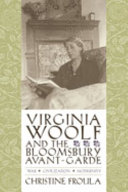 Virginia Woolf and the Bloomsbury avant-garde : war, civilization, modernity