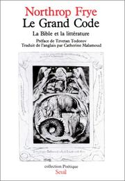 Le grand code : la Bible et la littérature
