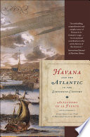 Havana and the Atlantic in the sixteenth century