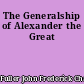 The Generalship of Alexander the Great