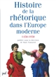 Histoire de la rhétorique dans l'Europe moderne : 1450-1950