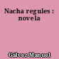 Nacha regules : novela