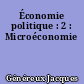 Économie politique : 2 : Microéconomie