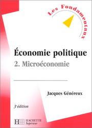 Economie politique : 2 : Microéconomie