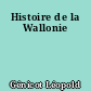Histoire de la Wallonie