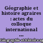 Géographie et histoire agraires : actes du colloque international (Nancy, 2-7 septembre 1957)