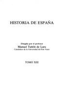 Historia de España : Tomo XII : textos y documentos de historia moderna y contemporánea (siglos XVIII-XX)