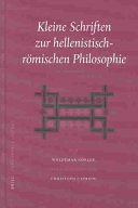 Kleine Schriften zur hellenistisch-römischen Philosophie