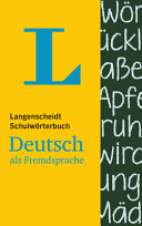 Langenscheidt Schulwörterbuch : Deutsch als Fremdsprache
