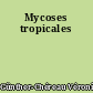 Mycoses tropicales