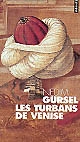 Les turbans de Venise : roman