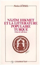 Nâzïm Hikmet et la littérature populaire turque
