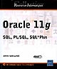 Oracle 11g : SQL, PL-SQL, SQL*Plus