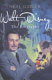 Walt Disney : the biography