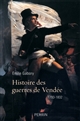 Histoire des guerres de Vendée