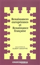 Renaissances européennes et Renaissance française