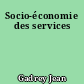 Socio-économie des services