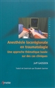 Anesthésie locorégionale en traumatologie : une approche thématique basée sur des cas cliniques