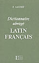 Dictionnaire abrégé latin français illustré
