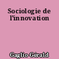 Sociologie de l'innovation