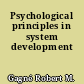 Psychological principles in system development