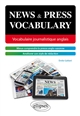 News & press vocabulary : vocabulaire journalistique anglais