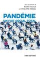Pandémie : un fait social total